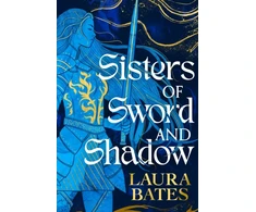 KNYGA Bates Laura Sisters of Sword and Shadow