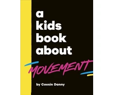 KNYGA Batimana, Danny Kids Book About Movement