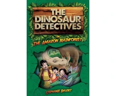 KNYGA Baudet, Stephanie Dinosaur Detectives in The Amazon Rainforest