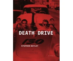 KNYGA Bayley Stephen Death Drive: There Are No Accidents