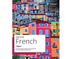 KNYGA Bell, Clive; Hockaday, Tom AQA GCSE French Higher Student Book