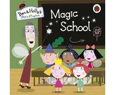 KNYGA Ben and Holly's Little Kingdom: Magic School