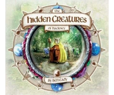 KNYGA Ben Eady Hidden Creatures of Hackney