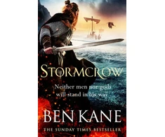 KNYGA Ben Kane Stormcrow, Enter the battlefields of the Irish Vikings from the Sunday Times bestselling author