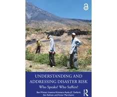 KNYGA Ben Wisner Understanding and Addressing Disaster Risk