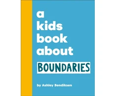 KNYGA Bendiksen Ashley Kids Book About Boundaries