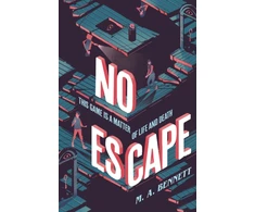 KNYGA Bookshop Bennett Ma No Escape: A claustrophobic, closed-room Gothic horror