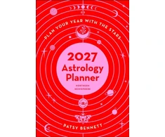 KNYGA Bennett Patsy 2027 Astrology Planner Calendar - Northern Hemisphere: Plan your metai with the stars