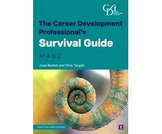 KNYGA Benton, Jules; Targett, Chris Career Development Professional’s Survival Guide: An a to Z