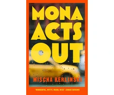KNYGA Berlinski Mischa Mona Acts Out