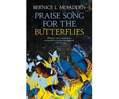 KNYGA Bernice L Mcfadden Praise Song For The Butterflies