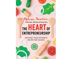 KNYGA Bernstein Melissa Heart of Entrepreneurship: Crafting Your Authentic Recipe for Success