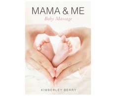 KNYGA Berry Kimberley Mama &amp; Me: Baby Massage