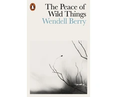 KNYGA Berry Wendell Peace of Wild Things: And Other Poems