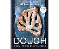 KNYGA Bertinet, Richard; Bertinet, Richard Dough: Show the dough who's boss