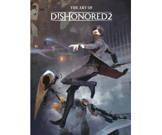 KNYGA Bethesda, Games Art of Dishonored 2