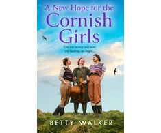 KNYGA Betty Walker New Hope for the Cornish Girls