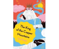 KNYGA Biegel Paul King of the Copper Mountains
