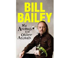 KNYGA Bill Bailey My Animals, and Other Animals, A memoir of sorts