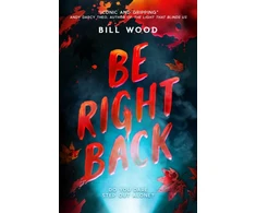 KNYGA Bill Wood Be Right Back