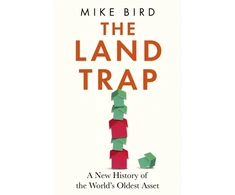 KNYGA Bird Mike Land Trap: A New History of the World's Oldest Asset
