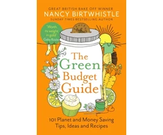 KNYGA Birtwhistle Nancy Žalias Budget Guide, 101 Planet and Money Saving Tips, Ideas and Recipes