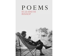 KNYGA Bishop, Elizabeth Poems: The Centenary Edition