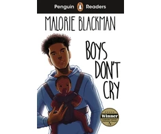 KNYGA Blackman, Malorie Penguin Readers Level 5: Boys Don't Cry (ELT Graded Reader): Abridged Edition