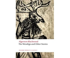 KNYGA Algernon Blackwood Blackwood Algernon Wendigo and Other Stories