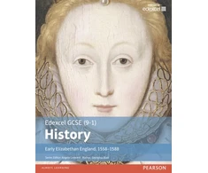 KNYGA Blair, Georgina Edexcel GCSE (9-1) History Early Elizabethan England, 1558–1588 Student Book