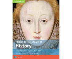 KNYGA Blair Georgina Edexcel GCSE (9-1) History Foundation Early Elizabethan England, 1558–88 Student Book