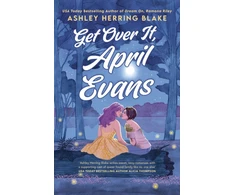 KNYGA Blake Ashley Herring Get Over It, April Evans