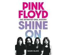 KNYGA Blake Mark Rožinė Floyd Shine On: The Definitive Oral History