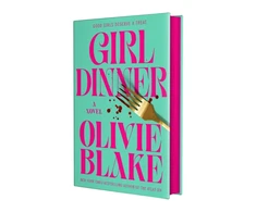 KNYGA Blake, Olivie Girl Dinner: A Novel