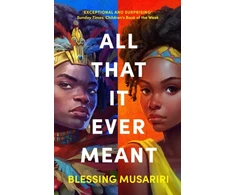 KNYGA Blessing Musariri All That It Ever Meant