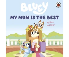 KNYGA Bluey: My Mum Is the Best