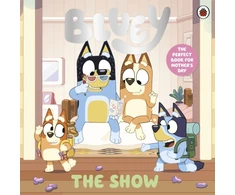 KNYGA Bluey: The Show: A Mother's Day Story