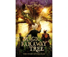 KNYGA Blyton Enid Magic Faraway Tree: The Magic Faraway Tree FILM NOVELISATION: The official story of the biggest new family filmas, The Magic Faraway Tree - in cinemas now!