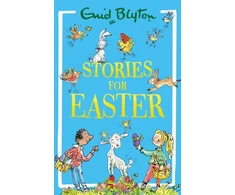 KNYGA Blyton Enid Stories for Easter: The perfect Easter gift for children!