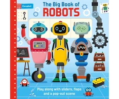 KNYGA Books, Campbell Big Book of Robots: Play along with sliders, flaps and a pop-out scene