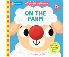 KNYGA Books Campbell Squeak My Nose On the Farm: With a mirror to squeak your nose!