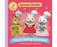 KNYGA Books, Macmillan Children's Sylvanian Families: Freya's Baking Adventure: An Official Sylvanian Families Story