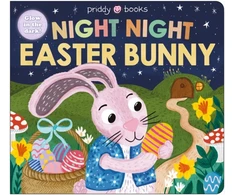 KNYGA Books Priddy Night Night Easter Bunny: Glow in the dark!
