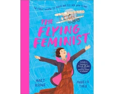 KNYGA Boone Mary Flying Feminist: The first woman to build and fly her own plane