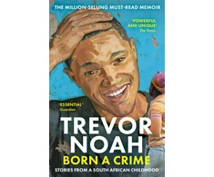 KNYGA Born A Crime, Stories from a South African Childhood