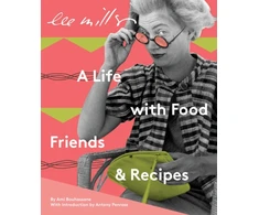 KNYGA Bouhassane Ami Lee Miller: A Life with Food, Friends &amp; Recipes
