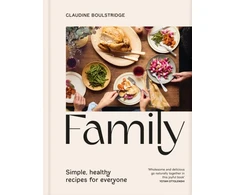 KNYGA Boulstridge Claudine Family: Simple, healthy recipes for everyone