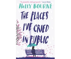 KNYGA Holly Bourne Bourne Holly Places I've Cried in Public