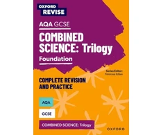 KNYGA Boxer, Adam; Gardom Hulme, Philippa Oxford Revise: AQA GCSE Combined Science Trilogy Foundation Complete Revision and Practice: For the 2026 Exams