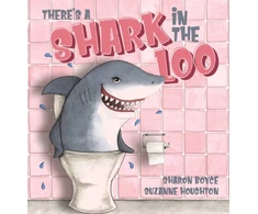 KNYGA Boyce Sharon There's a Shark in the Loo